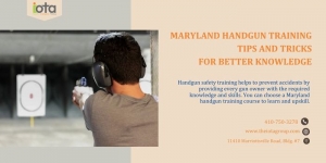 Maryland Handgun Training- Tips and Tricks for Better Knowledge